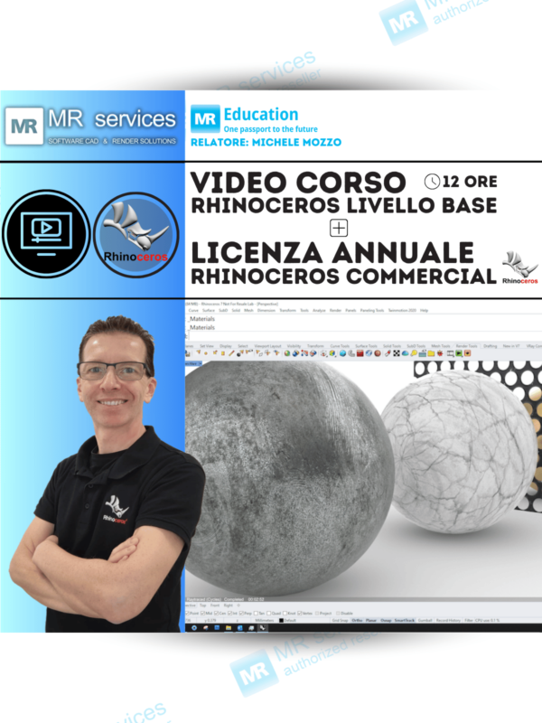 Rhino 8 Commercial per Windows e Mac + Rhinoceros liv. base durata: 12 ore Relatore: Michele Mozzo